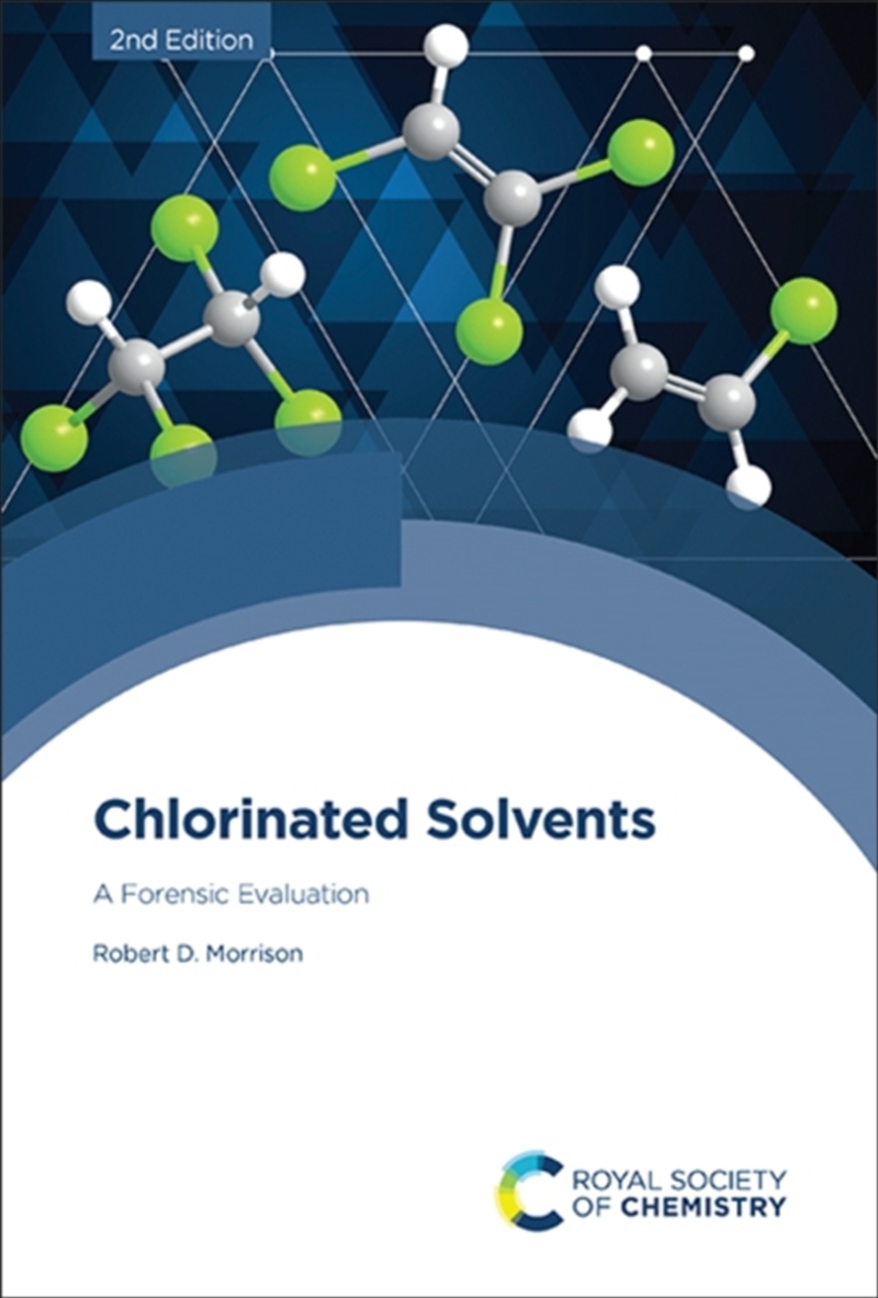 Chlorinated Solvents : A Forensic Evaluation/Product Detail/Science