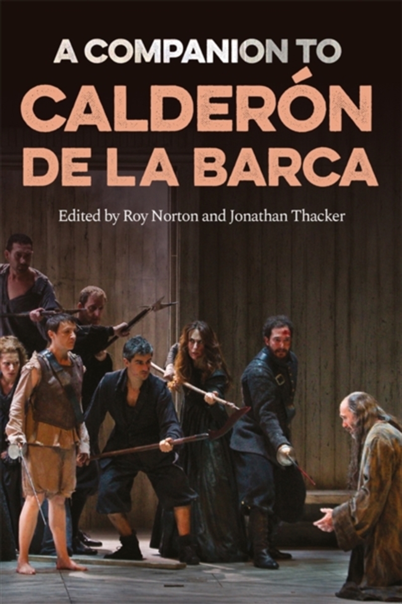 A Companion to Calderon de la Barca/Product Detail/Literature & Poetry