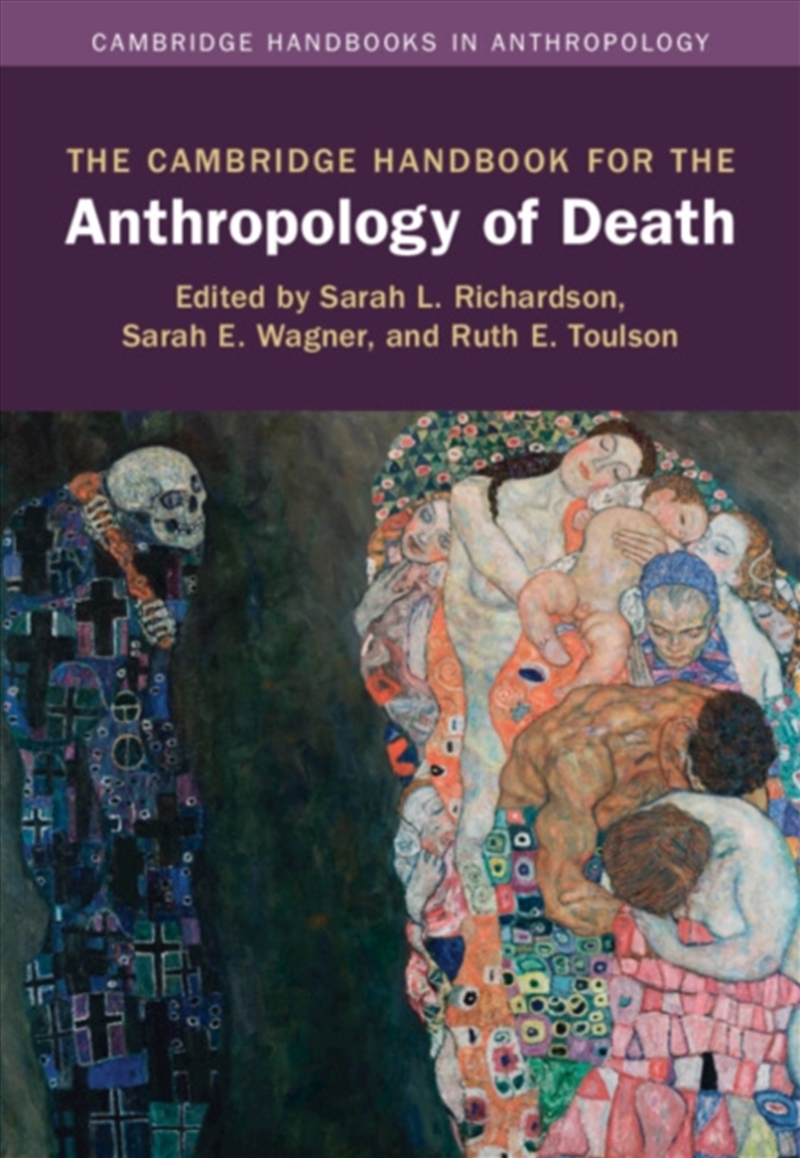 The Cambridge Handbook for the Anthropology of Death/Product Detail/Society & Culture