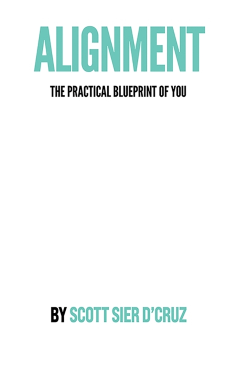 Alignment: The Practical Blueprint of You/Product Detail/Self Help & Personal Development