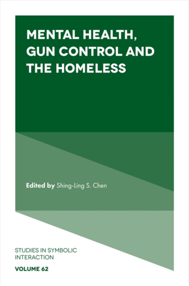 Mental Health, Gun Control and the Homeless/Product Detail/Society & Culture