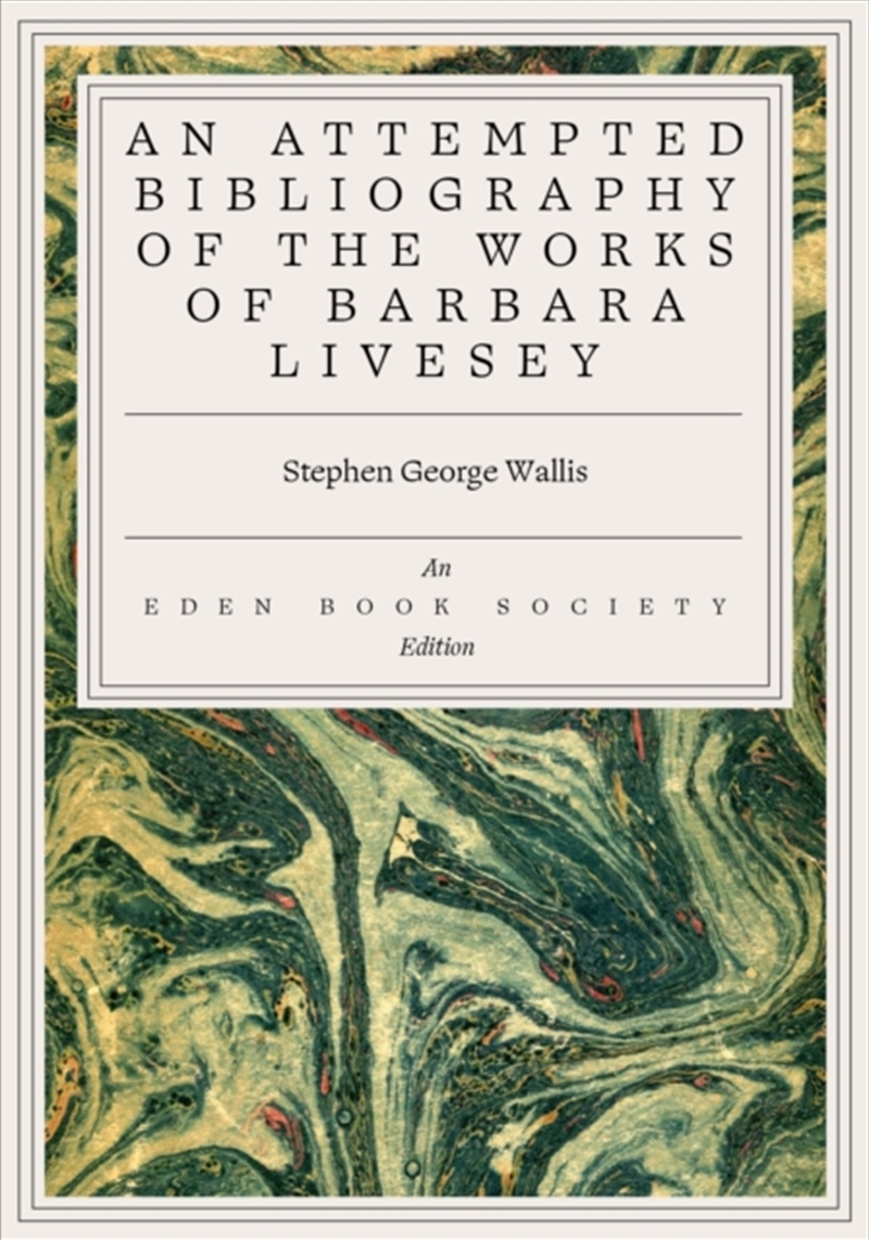 An Attempted Bibliography of the Works of Barbara Livesey Barbara Livesey/Product Detail/Thrillers & Horror Books