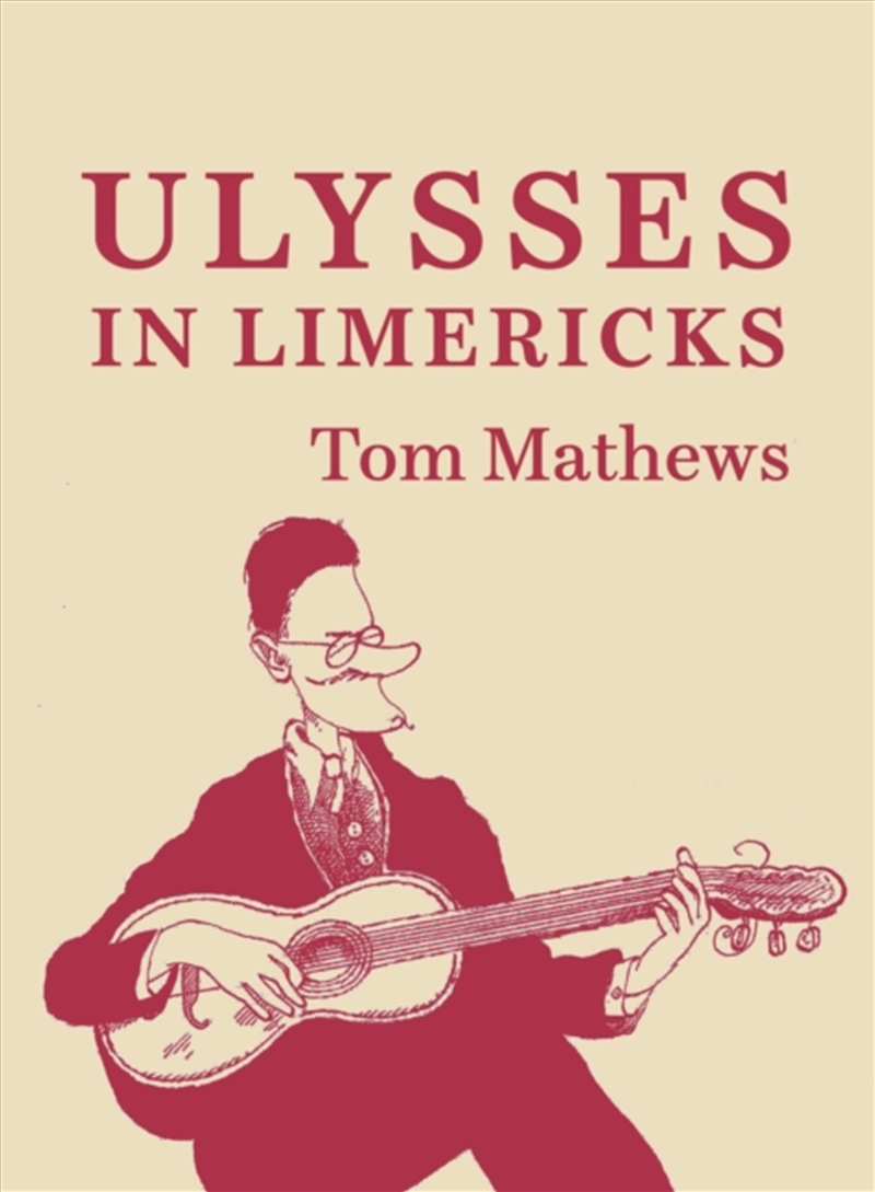 ULYSSES IN LIMERICKS/Product Detail/Literature & Poetry