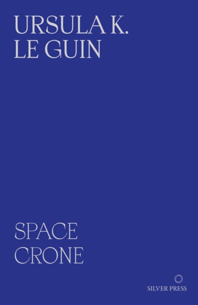 Space Crone : & The Carrier Bag Theory of Fiction/Product Detail/Literature & Poetry