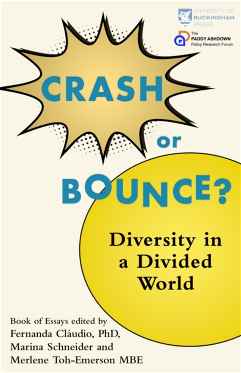 Crash or Bounce : Diversity in a Divided World/Product Detail/Politics & Government
