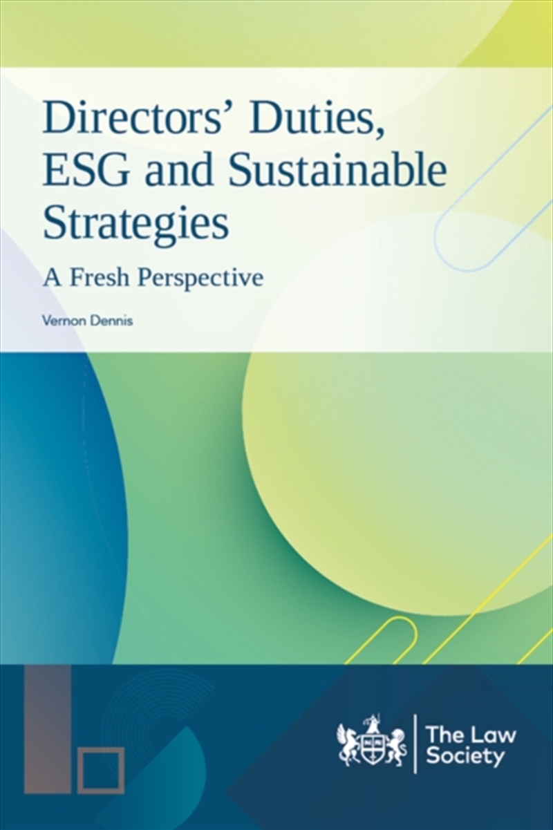 Directors' Duties, ESG and Sustainable Strategies : A Fresh Perspective/Product Detail/Law