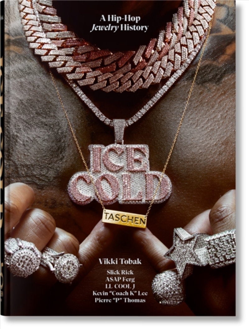 Ice Cold : A Hip-Hop Jewelry History. 45th Ed./Product Detail/Fashion & Style Guides