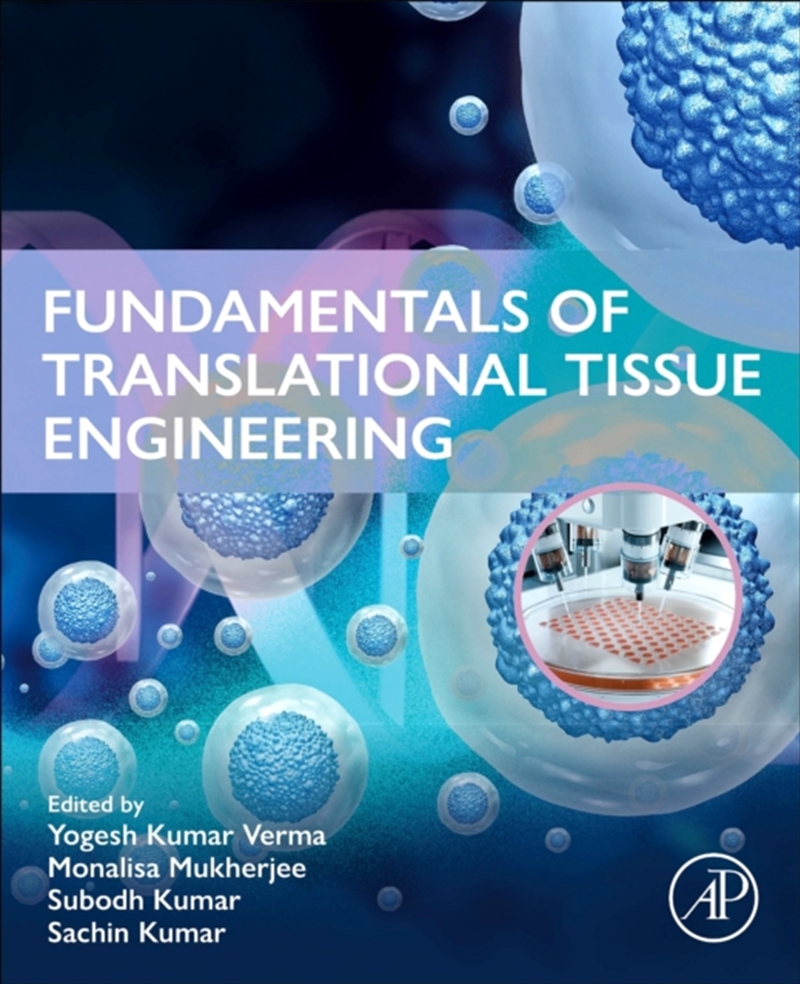 Fundamentals of Translational Tissue Engineering/Product Detail/Science
