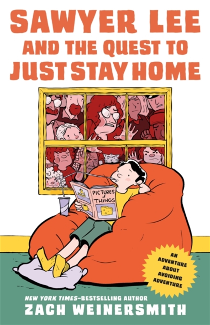 Sawyer Lee and the Quest to Just Stay Home/Product Detail/Childrens Fiction Books