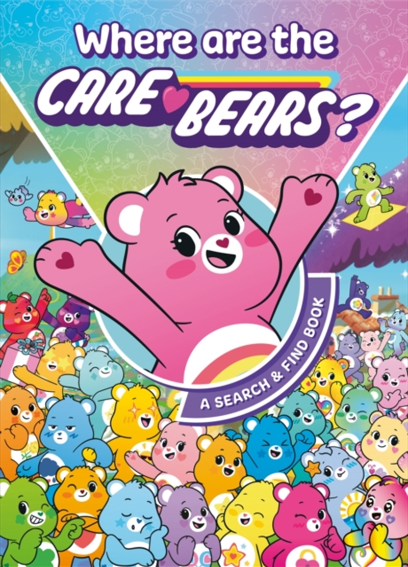 Care Bears: Where are the Care Bears? A Search & Find Book/Product Detail/Kids Activity Books