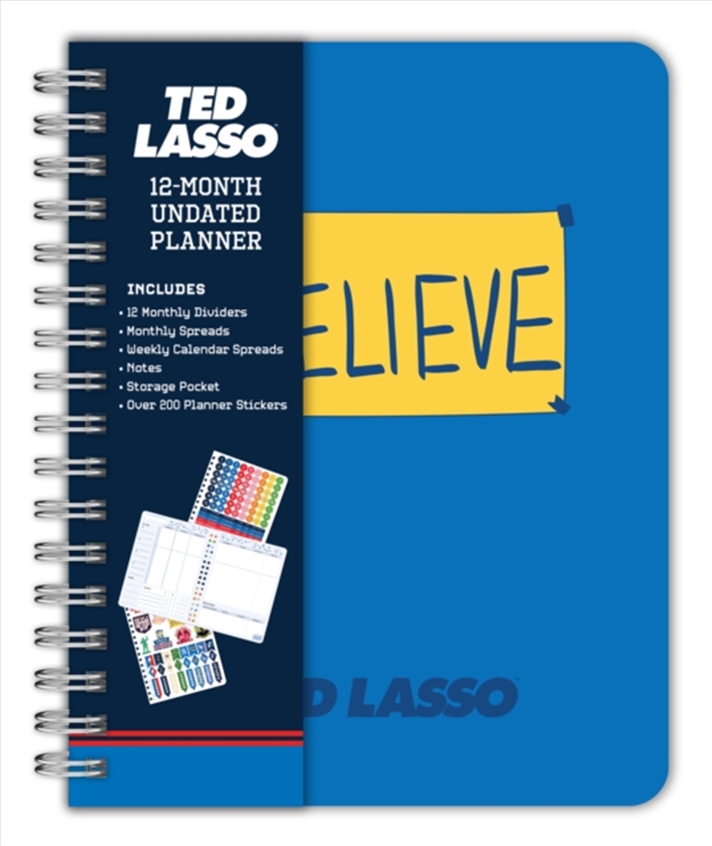 Ted Lasso: Believe 12-Month Undated Planner/Product Detail/Calendars & Diaries
