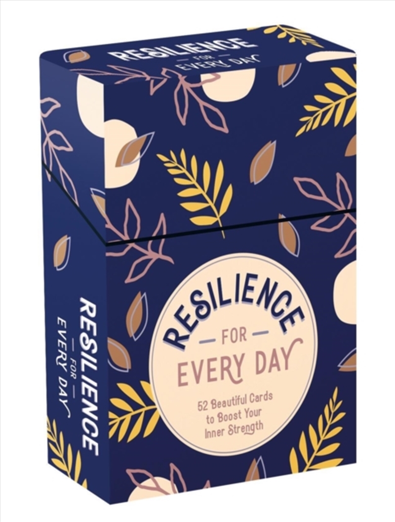 Resilience for Every Day : 52 Beautiful Cards and Booklet to Boost Your Inner Strength/Product Detail/Self Help & Personal Development