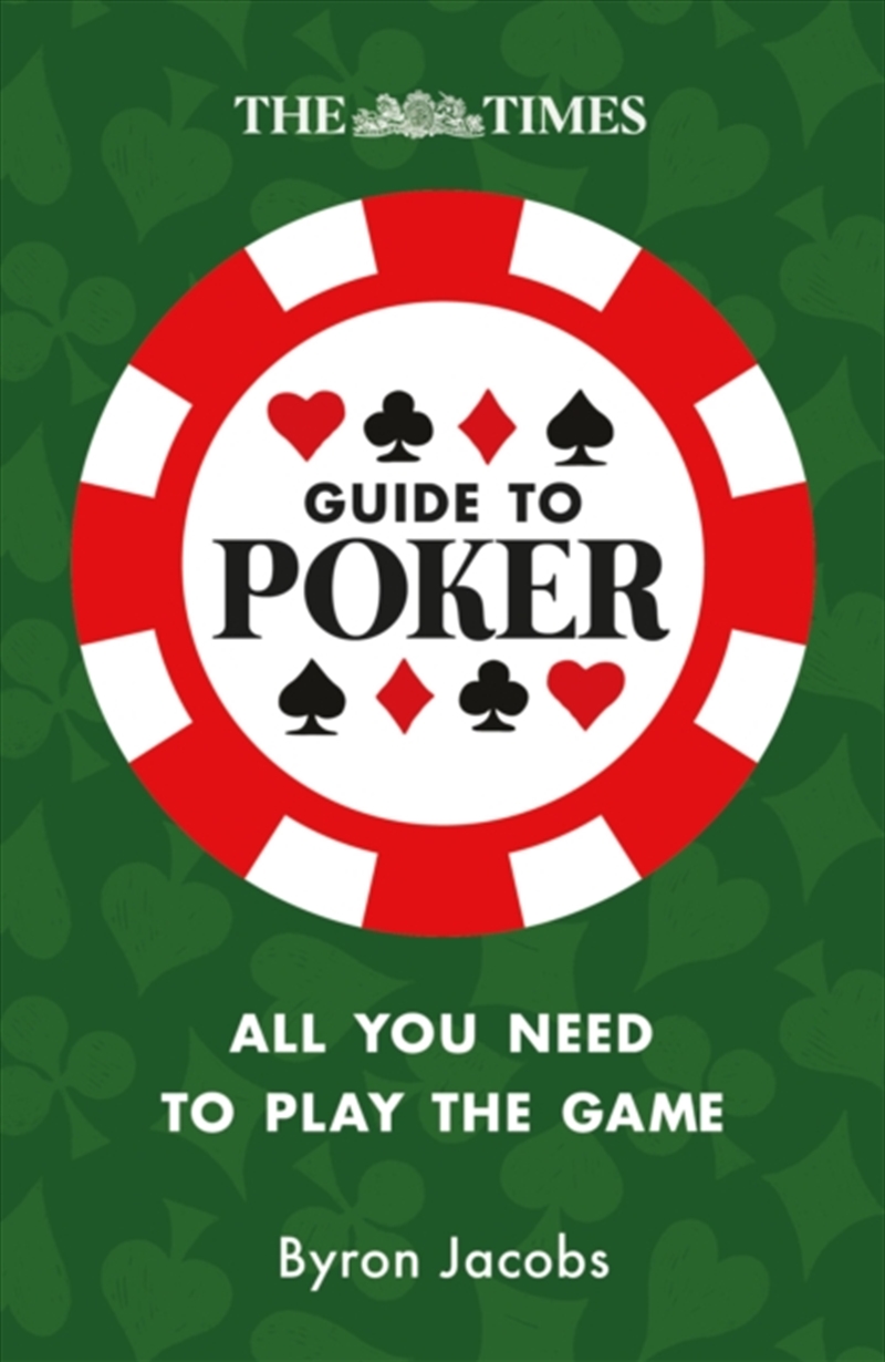 The Times Guide to Poker : Play to Win with Tips and Strategies/Product Detail/Sport & Recreation