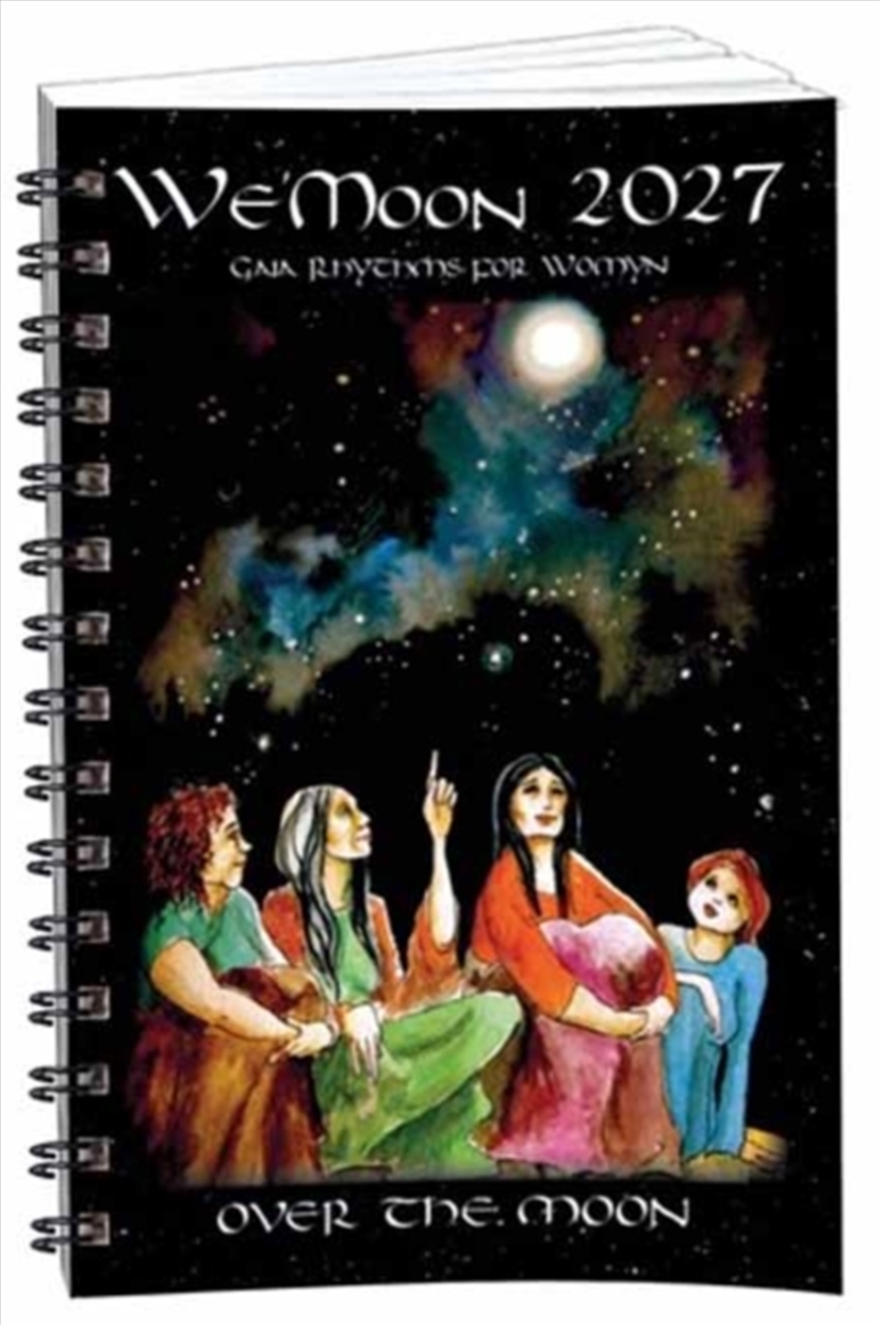 We'Moon 2027: Over the Moon : 46th Edition/Product Detail/Tarot & Astrology