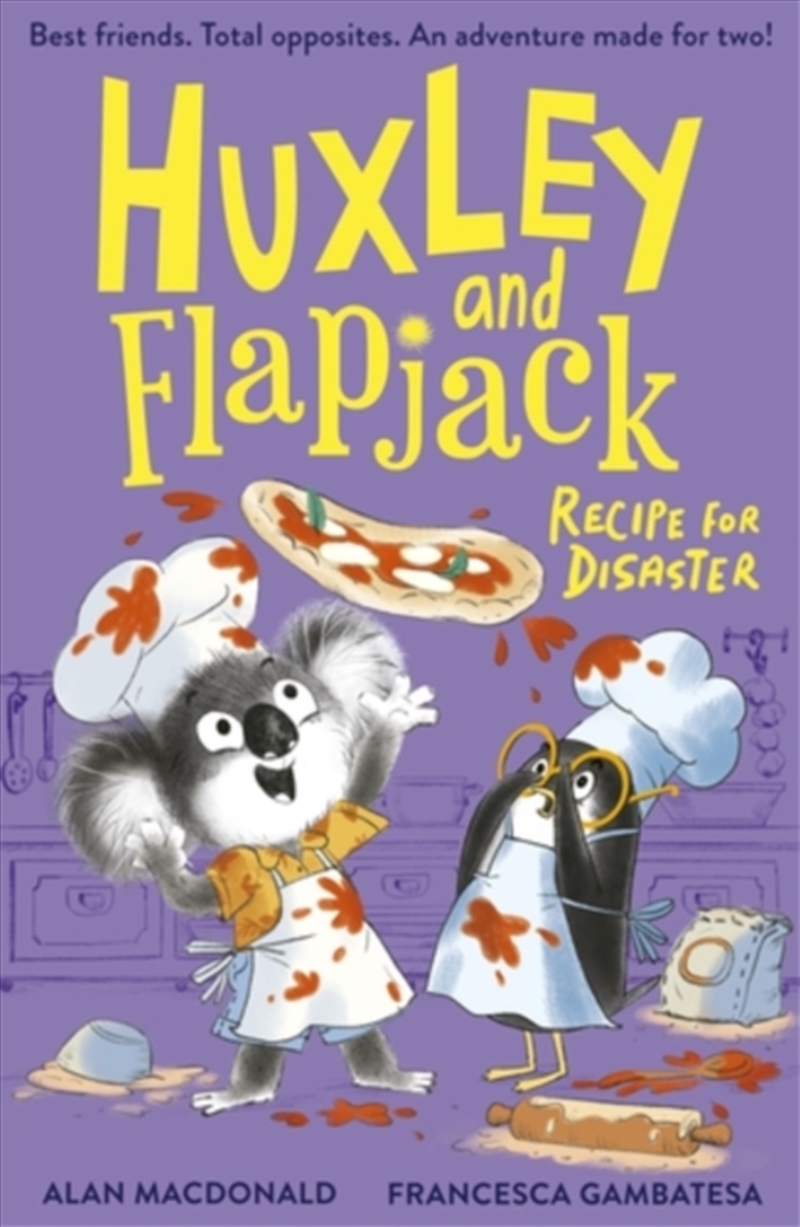 Huxley and Flapjack: Recipe For Disaster/Product Detail/Childrens Fiction Books