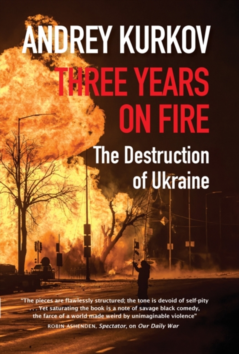 Three Years On Fire : The Destruction of Ukraine/Product Detail/Military
