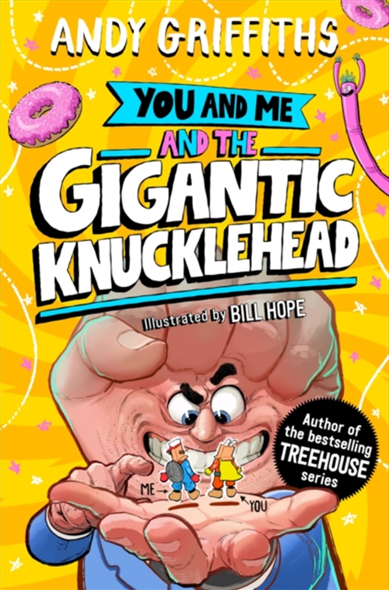 You and Me and the Gigantic Knucklehead/Product Detail/Childrens Fiction Books