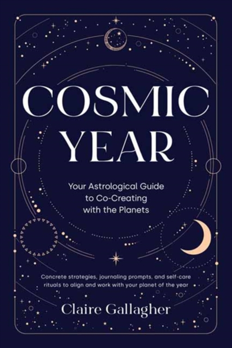 Cosmic Year : Your Astrological Guide to Co-Creating with the Planets/Product Detail/Tarot & Astrology