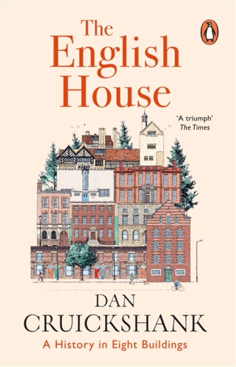 The English House : A History in Eight Buildings/Product Detail/History