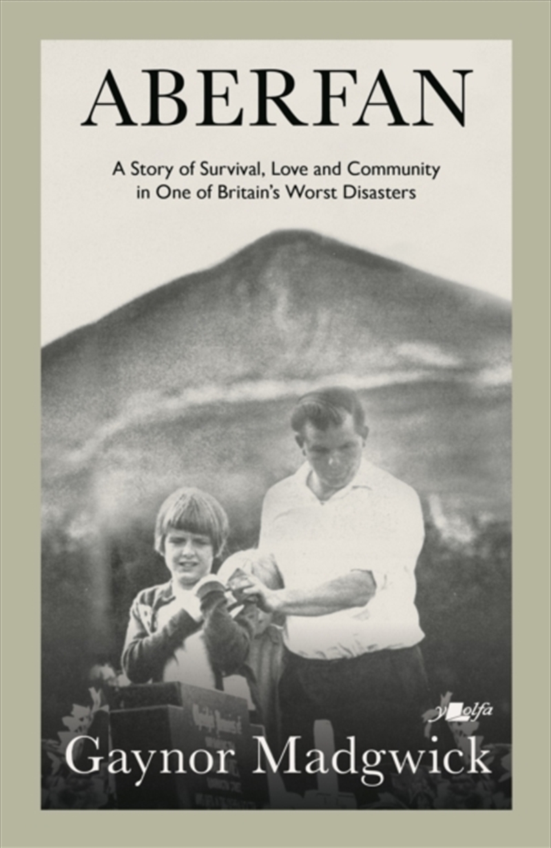 Aberfan : A Story of Survival, Love and Community in One of Britain's Worst Disasters/Product Detail/Biographies & True Stories