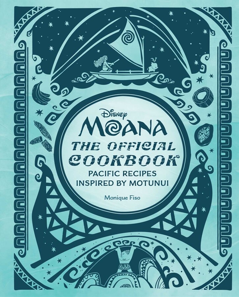 Moana: The Official Cookbook/Product Detail/Recipes, Food & Drink