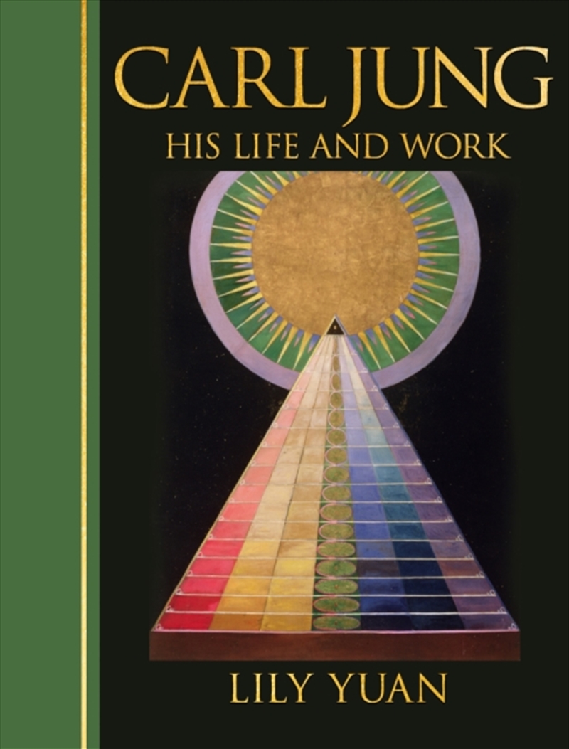Carl Jung: His Life and Work : Deluxe Illustrated Hardback Edition/Product Detail/Psychology