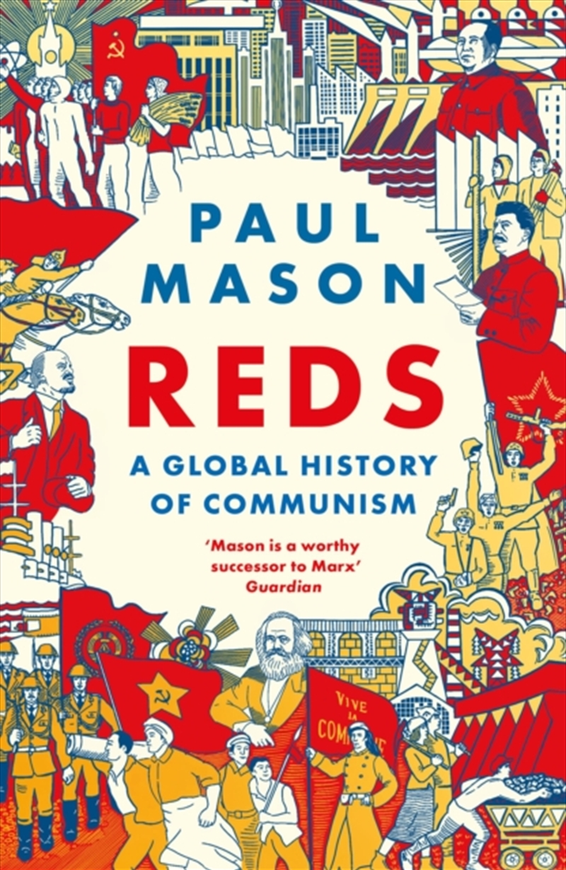 Reds : A Global History of Communism/Product Detail/History