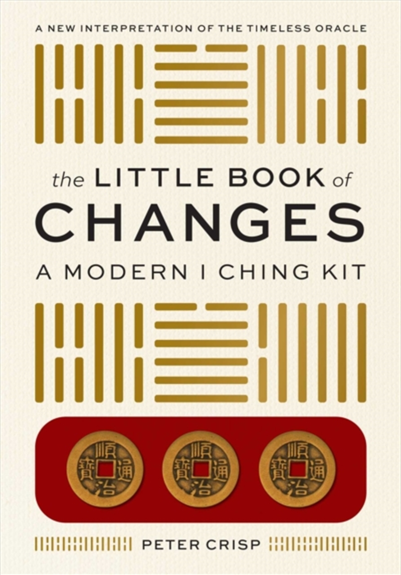 The Little Book of Changes : A Modern I Ching Kit/Product Detail/Tarot & Astrology