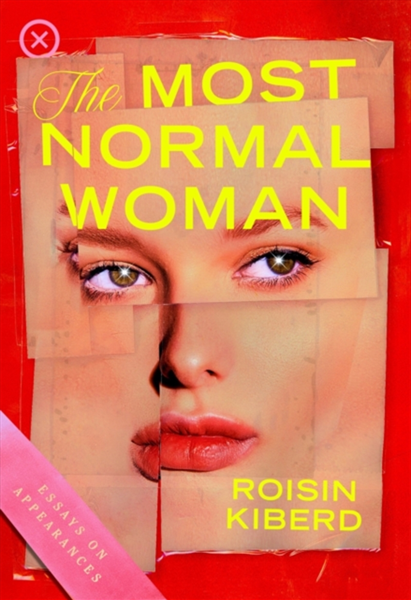 The Most Normal Woman : Essays on Appearances/Product Detail/Literature & Poetry