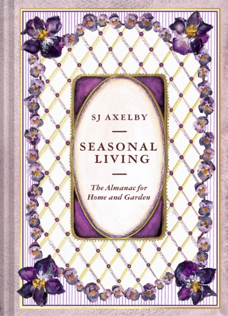 Seasonal Living : The Almanac for Home and Garden/Product Detail/House and Home Design