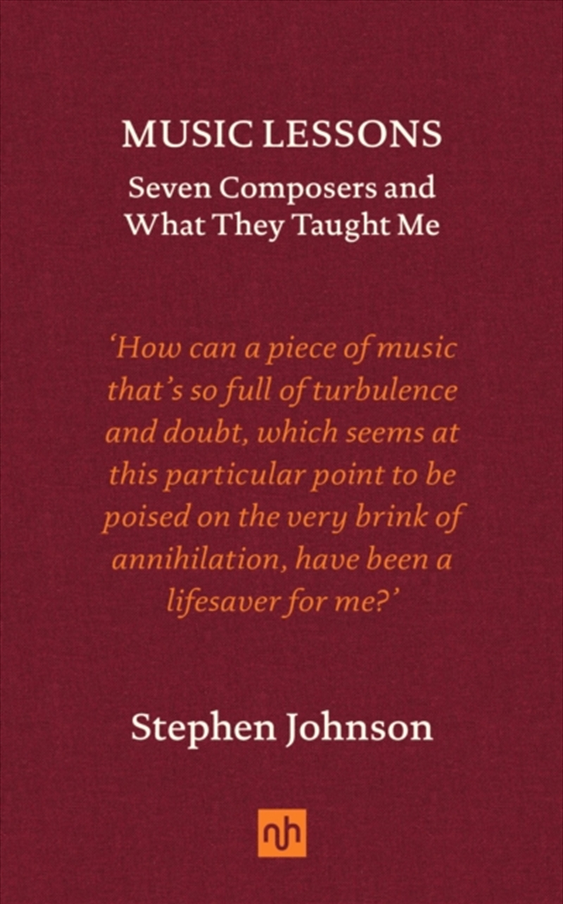 Music Lessons : Seven Composers and What They Taught Me/Product Detail/Biographies & True Stories
