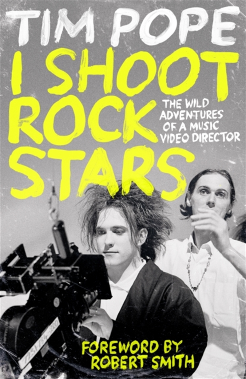 I Shoot Rock Stars : The Wild Adventures of a Music Video Director/Product Detail/Arts & Entertainment