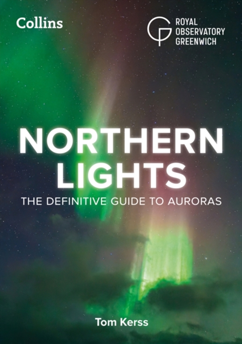 Northern Lights : The Definitive Guide to Auroras/Product Detail/Animals & Nature