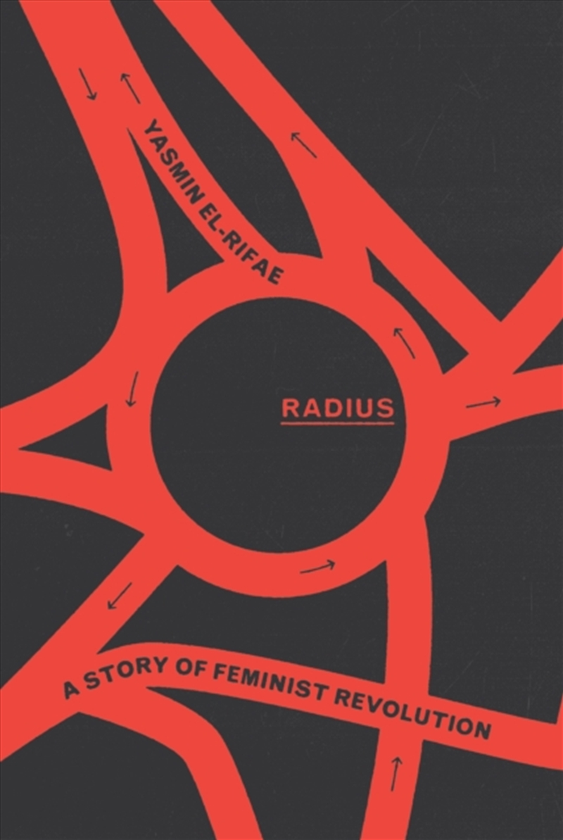 Radius : A Story of Feminist Revolution/Product Detail/Politics & Government
