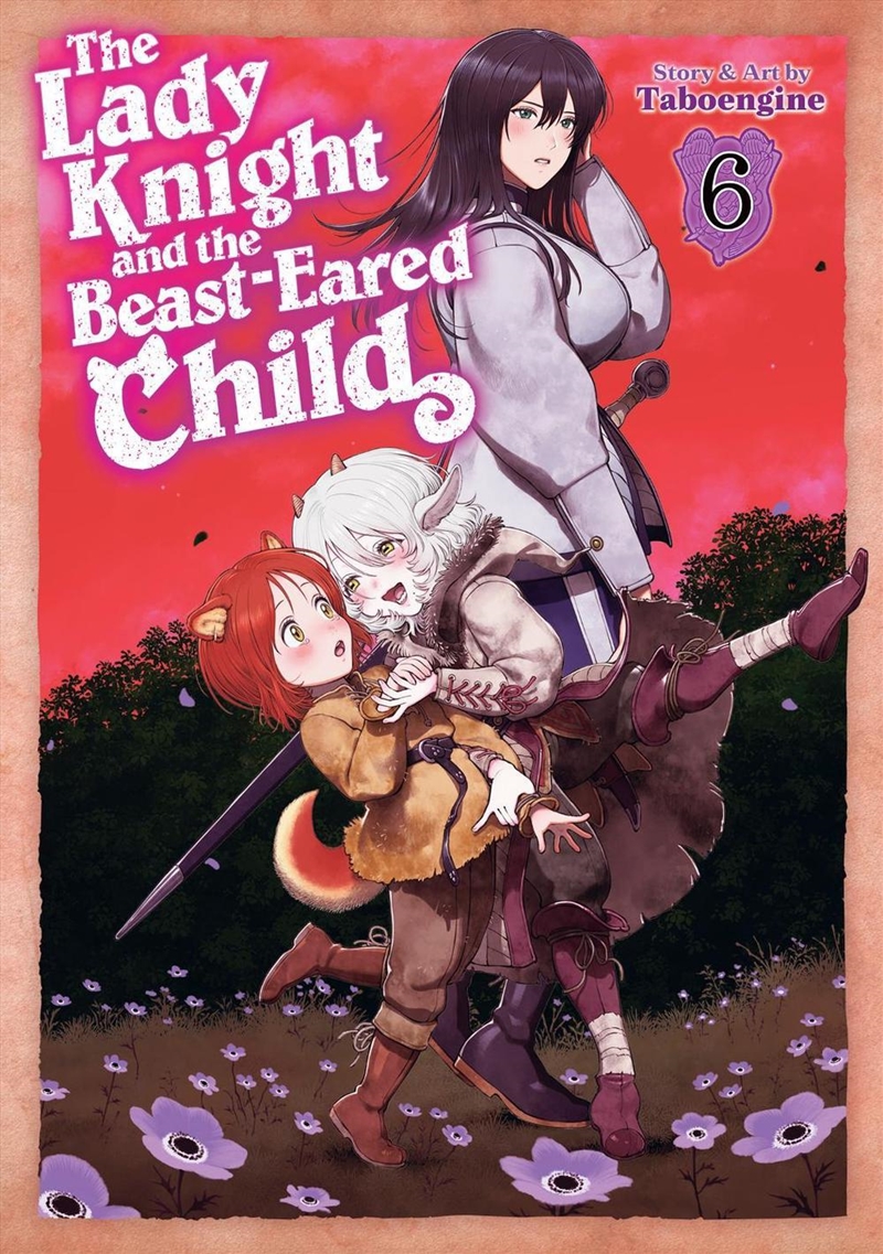 The Lady Knight and the Beast-Eared Child Vol. 6/Product Detail/Graphic Novels