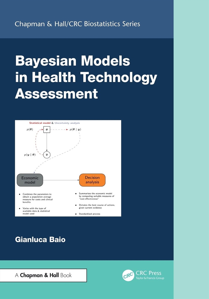Bayesian Methods in Health Technology Assessment/Product Detail/Maths