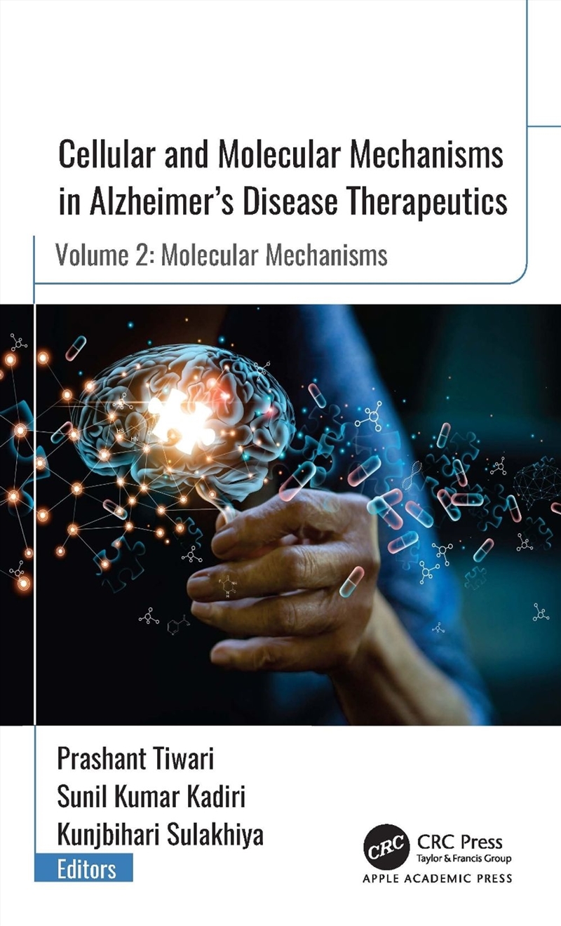 Cellular and Molecular Mechanisms in Alzheimer’s Disease Therapeutics/Product Detail/Science
