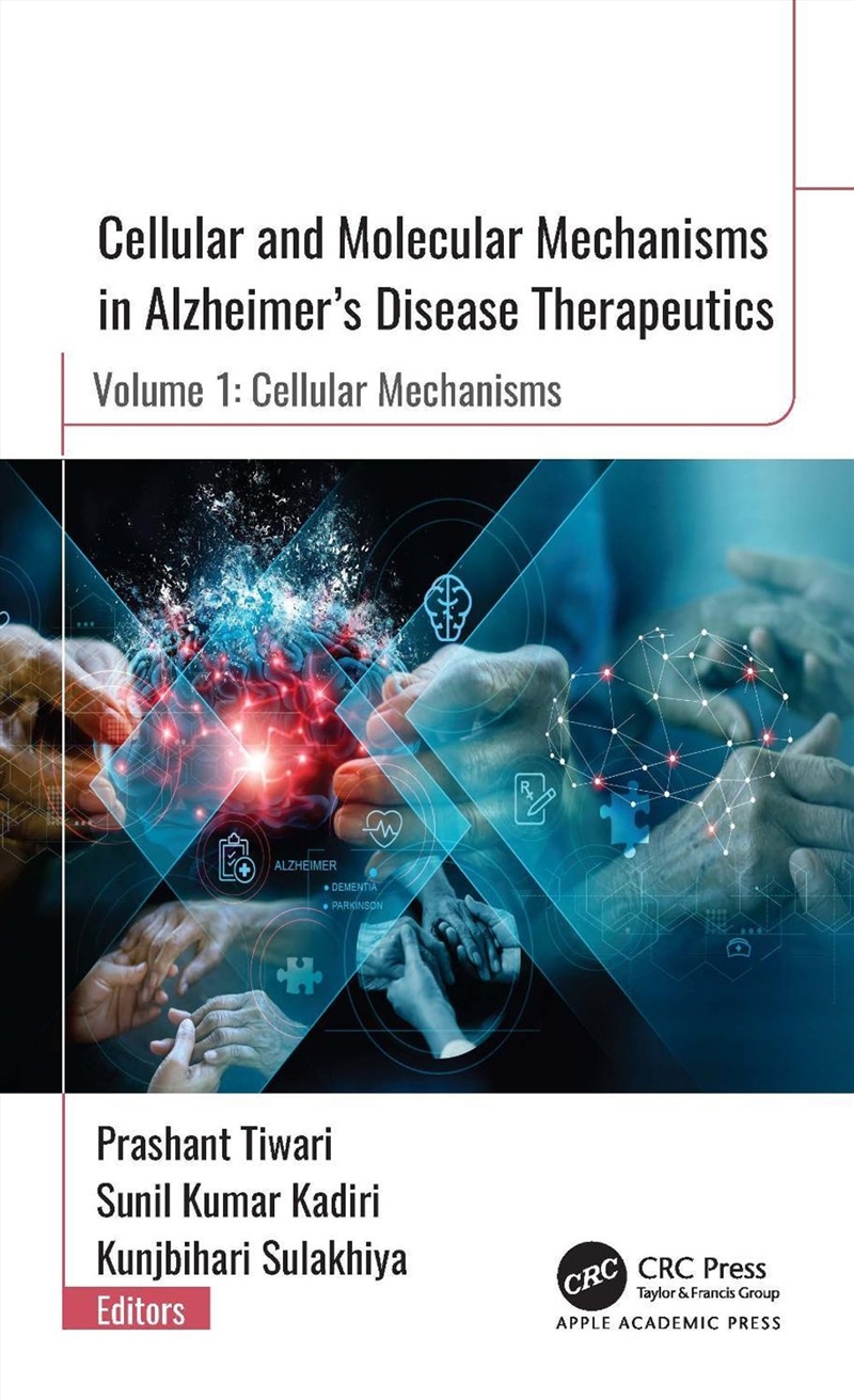 Cellular and Molecular Mechanisms in Alzheimer”s Disease Therapeutics/Product Detail/Science