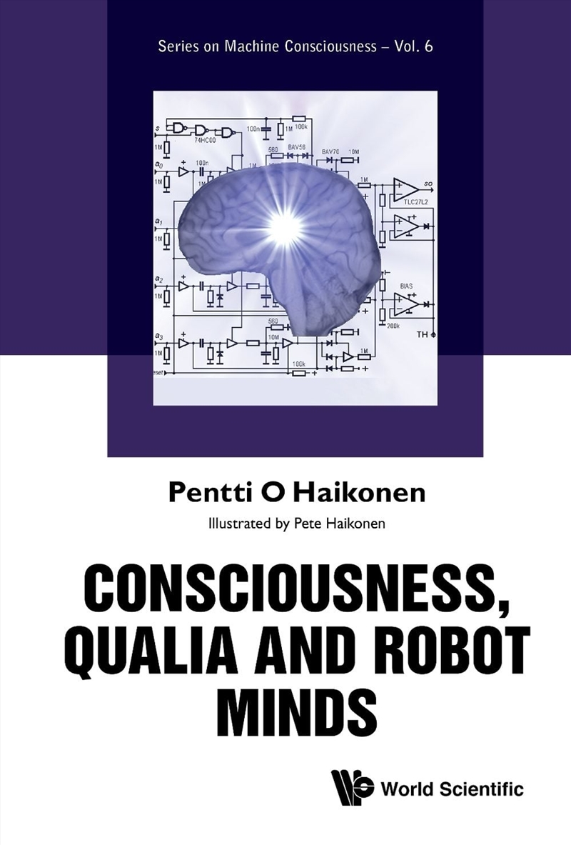 Consciousness, Qualia And Robot Minds/Product Detail/Science