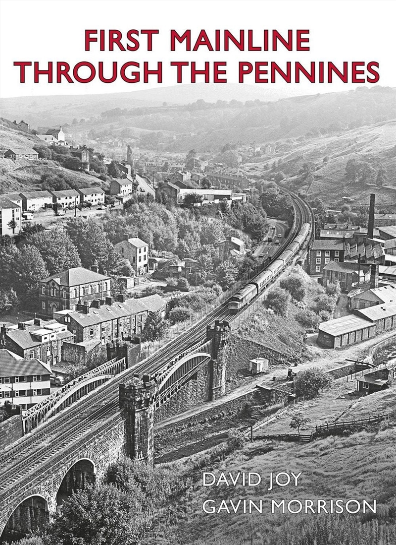 First Mainline Through The Pennines/Product Detail/Transportation