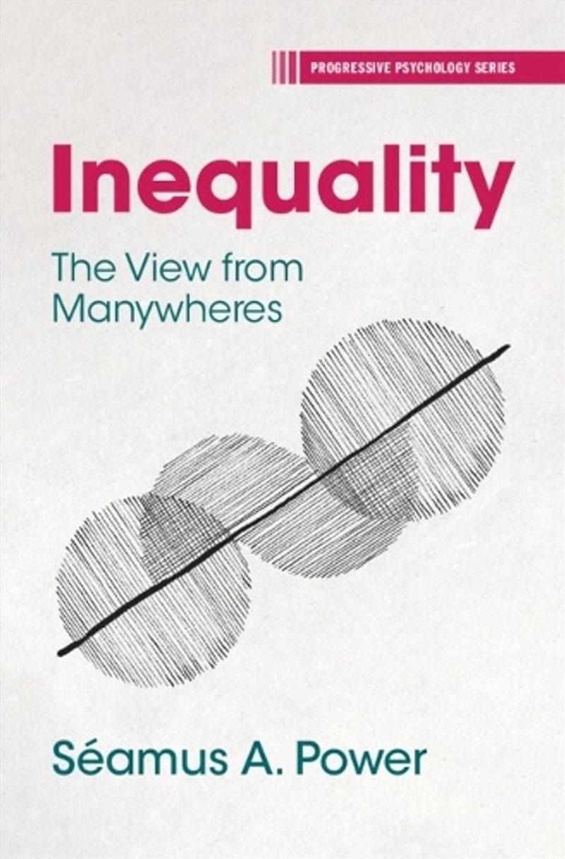 Inequality : The View from Manywheres/Product Detail/Psychology