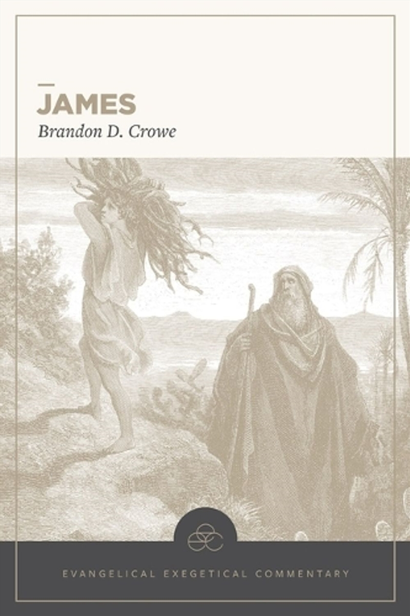 James: Evangelical Exegetical Commentary/Product Detail/Religion & Beliefs