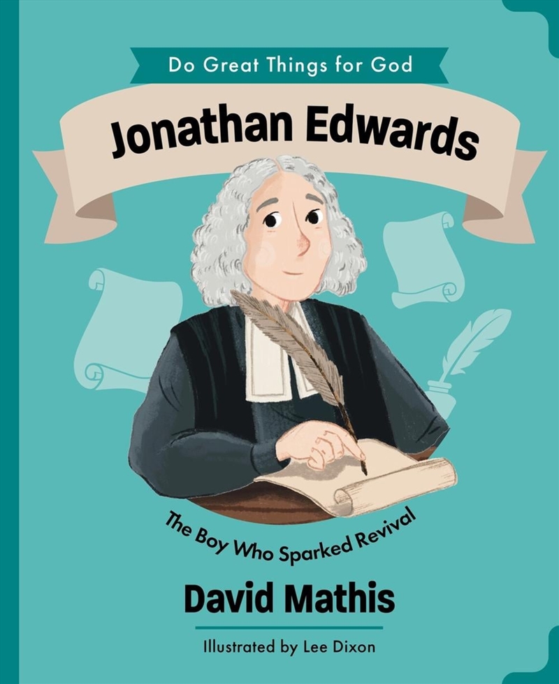 Jonathan Edwards : The Boy Who Sparked Revival/Product Detail/Religion & Beliefs