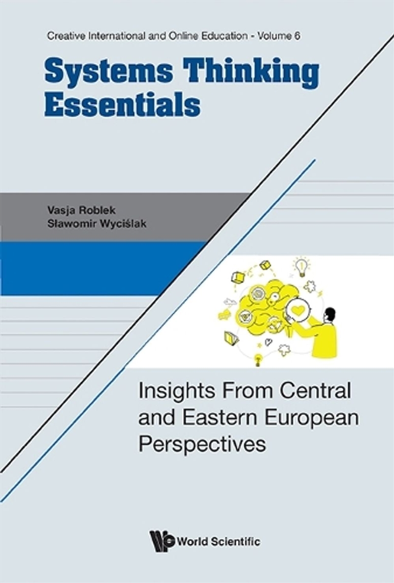 Systems Thinking Essentials: Insights From Central And Eastern European Perspectives/Product Detail/Science