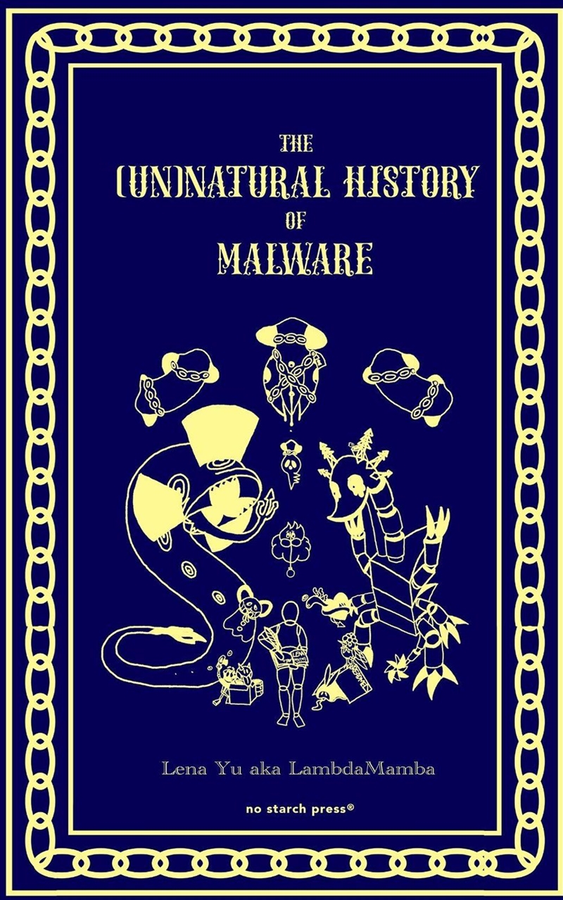 The (Un)Natural History of Malware/Product Detail/Technology & Engineering