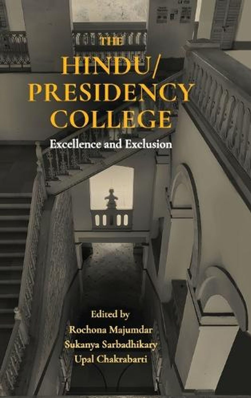 The Hindu/Presidency College : Excellence and Exclusion/Product Detail/History