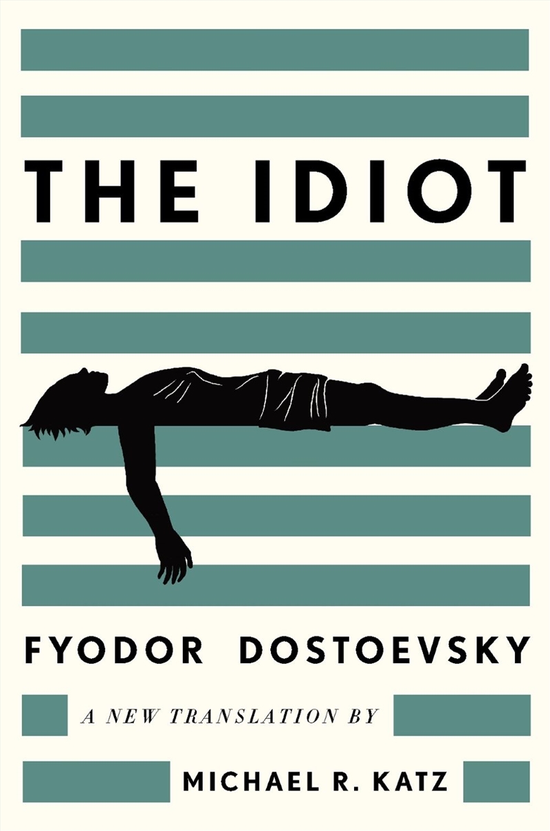 The Idiot : A New Translation/Product Detail/General Fiction Books