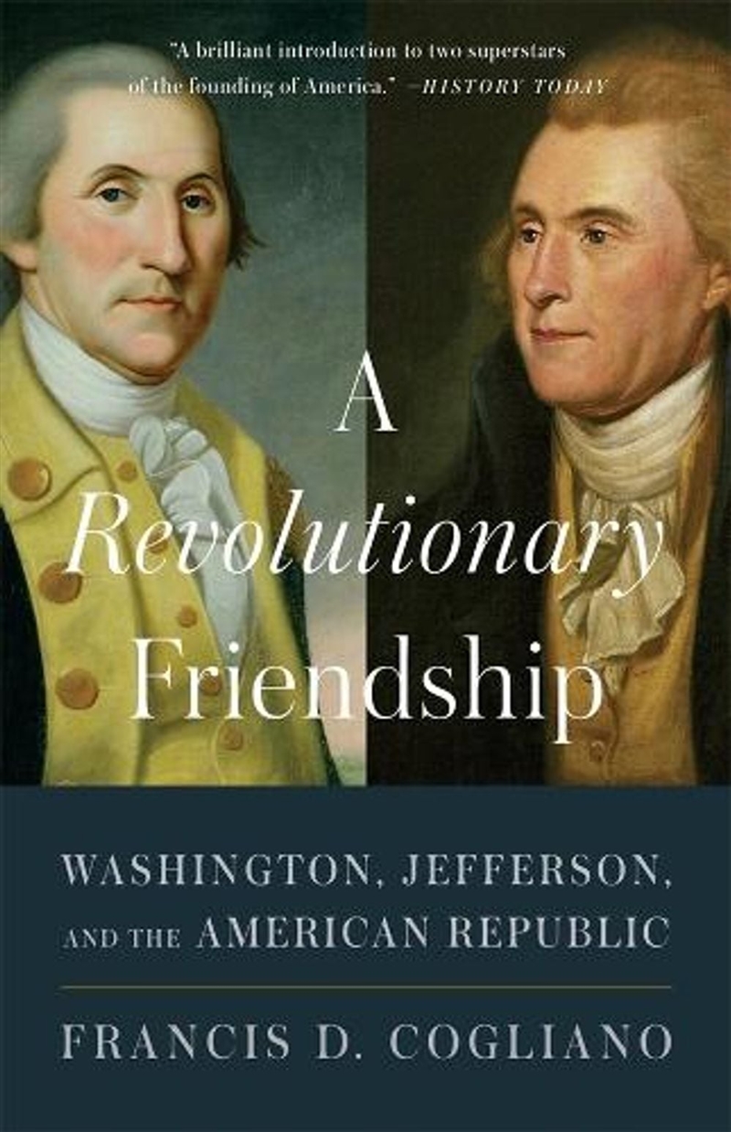 A Revolutionary Friendship : Washington, Jefferson, and the American Republic/Product Detail/Biographies & True Stories