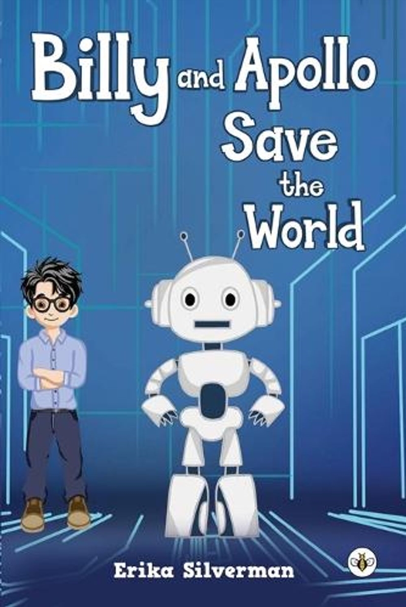 Billy and Apollo Save the World/Product Detail/Childrens Fiction Books