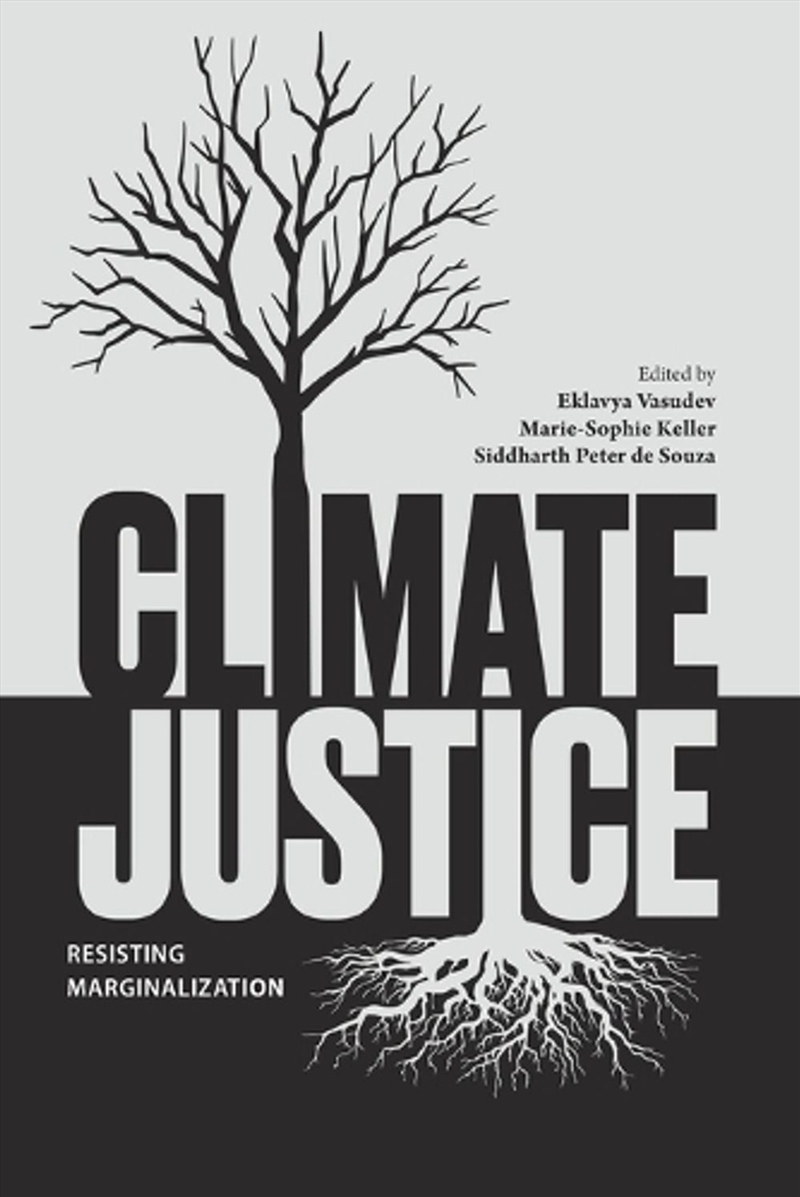 Climate Justice : Resisting Marginalisation/Product Detail/Science